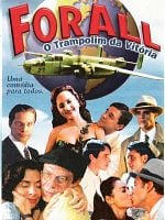 For All - O Trampolim da Vitória posteri