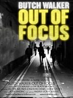 Butch Walker: Out of Focus posteri
