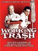 Working Tra$h posteri