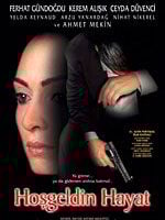 Hoşgeldin Hayat posteri