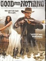 Good for Nothing posteri