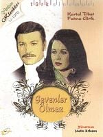Sevenler Ölmez posteri