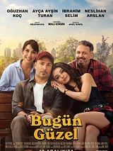 Bugün Güzel posteri