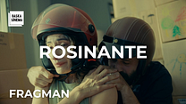 Rosinante Fragman görüntüsü
