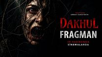 Dakhul Fragman görüntüsü