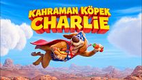 Kahraman Köpek Charlie Dublajlı Fragman görüntüsü