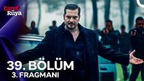 Eşref Rüya 39.Bölüm - Eşref Rüya - Sezon 2 - Bölüm 39 - Fragman VCRH STCRH görüntüsü