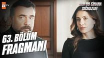 Ben Bu Cihana Sığmazam 63.Bölüm Fragman görüntüsü