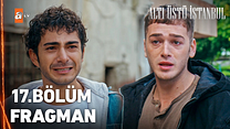 Altı Üstü İstanbul 17.Bölüm - Altı Üstü İstanbul - Sezon 1 - Bölüm 17 - Fragman VCRH STCRH görüntüsü