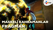Maskeli Kahramanlar Fragman görüntüsü