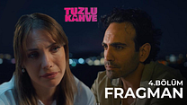 Tuzlu Kahve 4.Bölüm - Tuzlu Kahve - Sezon 1 - Bölüm 4 - Fragman VCRH STCRH görüntüsü