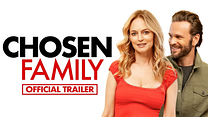 Chosen Family Fragman görüntüsü