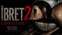 İbret 2: Lanetli Kız Fragman görüntüsü