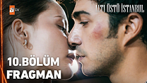 Altı Üstü İstanbul 10.Bölüm - Altı Üstü İstanbul - Sezon 1 - Bölüm 10 - Fragman VCRH STCRH görüntüsü