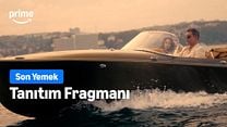 Son Yemek Teaser görüntüsü