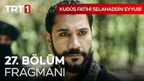 Kudüs Fatihi Selahaddin Eyyubi 27.Bölüm Fragman VCRH STCRH görüntüsü