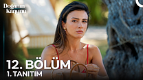 Doğanın Kanunu 12.Bölüm - Doğanın Kanunu - Sezon 1 - Bölüm 12 - Fragman VCRH STCRH görüntüsü