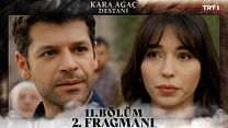 Kara Ağaç Destanı 11.Bölüm Fragman VCRH STCRH görüntüsü