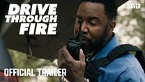 Drive Through Fire Fragman görüntüsü