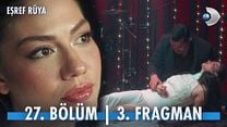 Eşref Rüya 27.Bölüm - Eşref Rüya - Sezon 2 - Bölüm 27 - Fragman VCRH STCRH görüntüsü