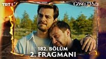 Gönül Dağı 182.Bölüm - Gönül Dağı - Sezon 5 - Bölüm 182 - Fragman VCRH STCRH görüntüsü