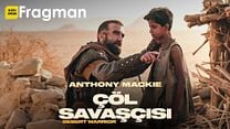 Çöl Savaşçısı Altyazılı Fragman görüntüsü