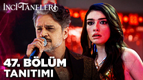 İnci Taneleri 47.Bölüm - İnci Taneleri - Sezon 3 - Bölüm 47 - Fragman VCRH STCRH görüntüsü