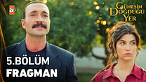 Güneşin Doğduğu Yer 5.Bölüm - Güneşin Doğduğu Yer - Sezon 1 - Bölüm 5 - Fragman VCRH STCRH görüntüsü