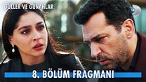Güller ve Günahlar 8.Bölüm - Güller ve Günahlar - Sezon 1 - Bölüm 8 - Fragman VCRH STCRH görüntüsü