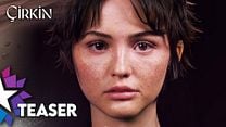 Çirkin Teaser görüntüsü
