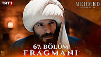 Mehmed: Fetihler Sultanı 67Bölüm - Mehmed: Fetihler Sultanı - Sezon 3 - Bölüm 67 - Fragman VCRH STCRH görüntüsü