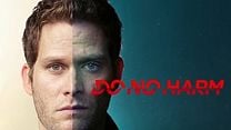 Do No Harm Orijinal Fragman görüntüsü