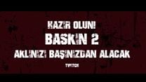 Baskın 2 Türkçe Altyazılı TV Spot