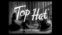 Top Hat Orijinal Fragman görüntüsü