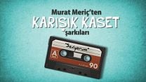 Murat Meriç'ten Karışık Kaset Şarkıları: Seviyorum görüntüsü