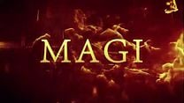 Magi - Teaser görüntüsü