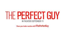 The Perfect Guy Orijinal Fragman görüntüsü