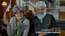 İlişki Durumu Karışık 16.Bölüm Fragmanı görüntüsü