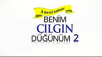 Benim Çılgın Düğünüm 2 - Türkçe Dublajlı Fragman görüntüsü