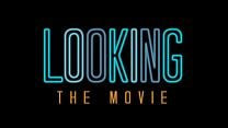Looking - The Movie Fragman görüntüsü
