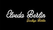 Elveda Berlin Altyazılı Fragman görüntüsü