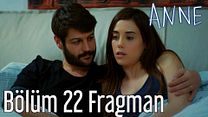 Anne 22.Bölüm Fragmanı görüntüsü