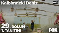 Kalbimdeki Deniz 29.Bölüm Fragmanı görüntüsü