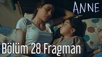Anne 28.Bölüm Fragmanı görüntüsü