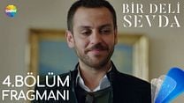 Bir Deli Sevda 4.Bölüm Fragmanı görüntüsü