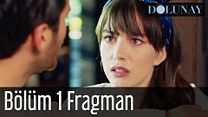 Dolunay 1.Bölüm Fragmanı görüntüsü