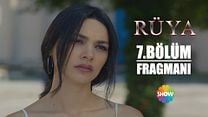 Rüya 7.Bölüm Fragmanı görüntüsü