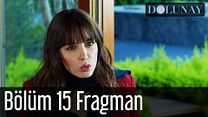 Dolunay 15.Bölüm Fragmanı görüntüsü
