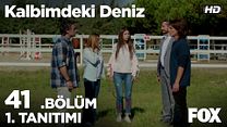 Kalbimdeki Deniz 41.Bölüm Fragmanı görüntüsü