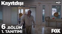 Kayıtdışı 6.Bölüm Fragmanı görüntüsü